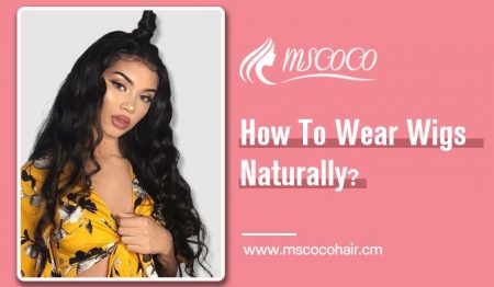 How To Choose Your Comfortable Wig In The Summer