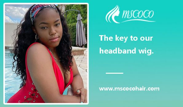 The key to our headband wig. - Mscoco Hair